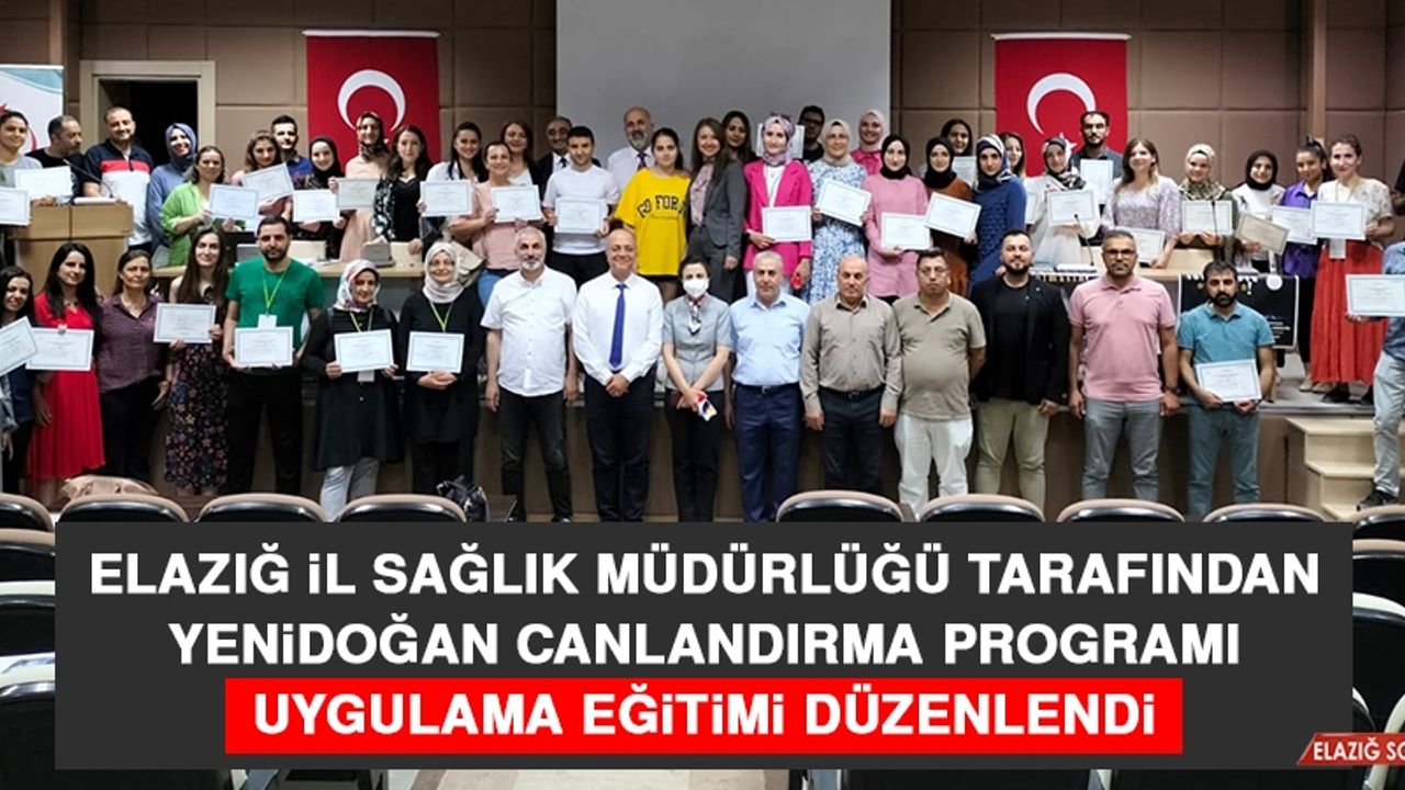 Yenidoğan Canlandırma Programı Uygulama Eğitimi Düzenlendi