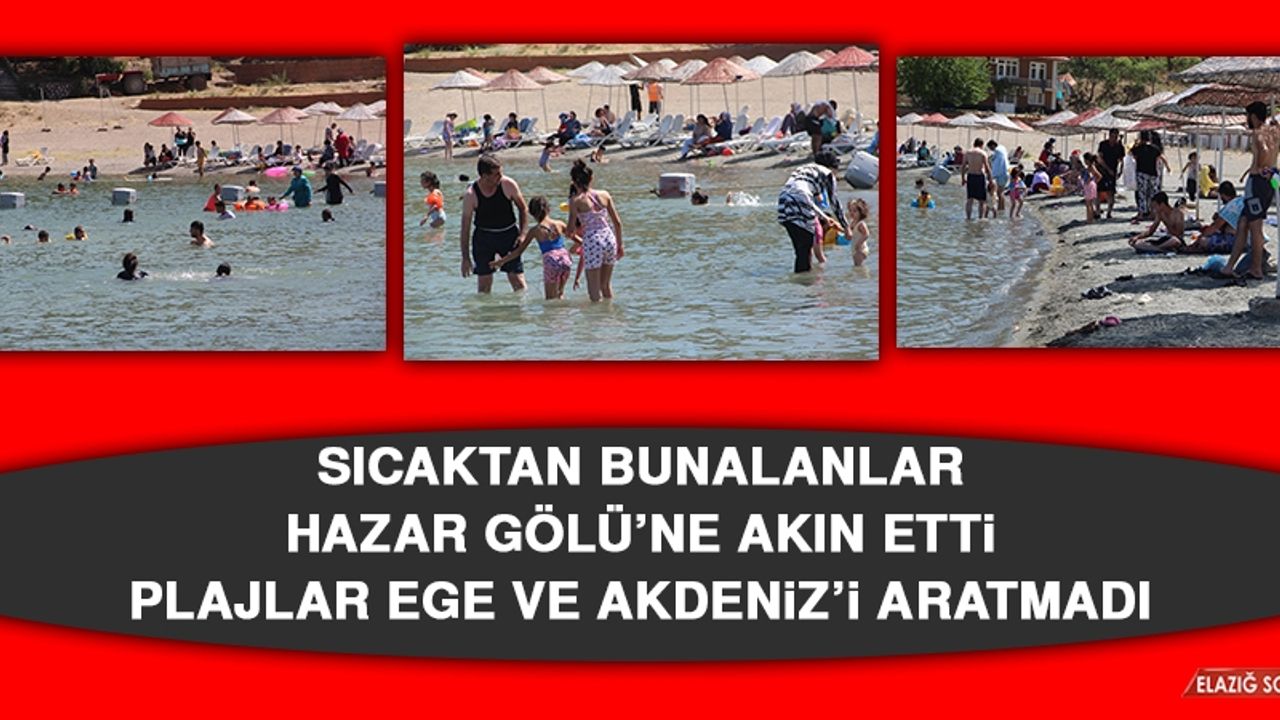 Sıcaktan Bunalanlar Hazar Gölü’ne Akın Etti