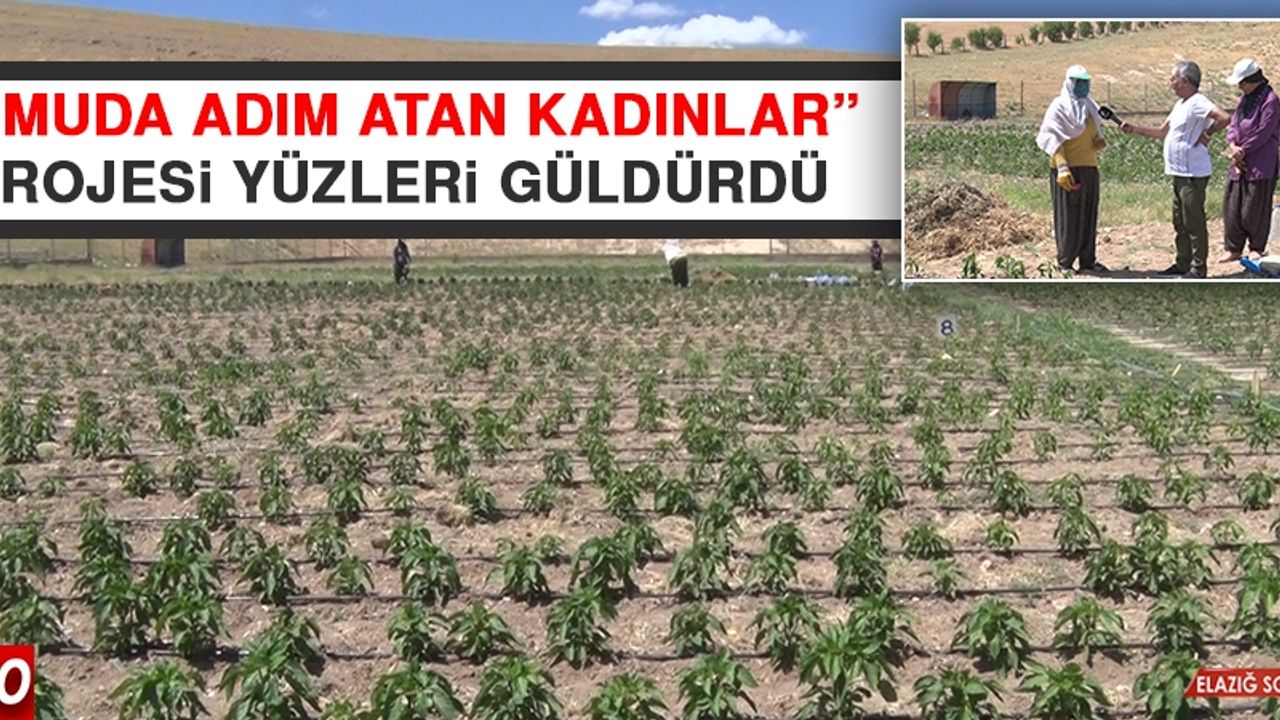“Umuda Adım Atan Kadınlar” Projesi Yüzleri Güldürdü