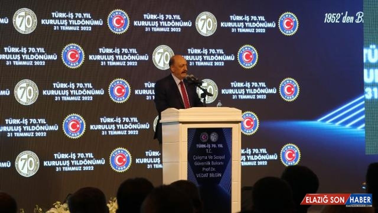 Bakan Bilgin: Emekçilerimizi ne enflasyona ne de sermayeye ezdirmeyeceğiz