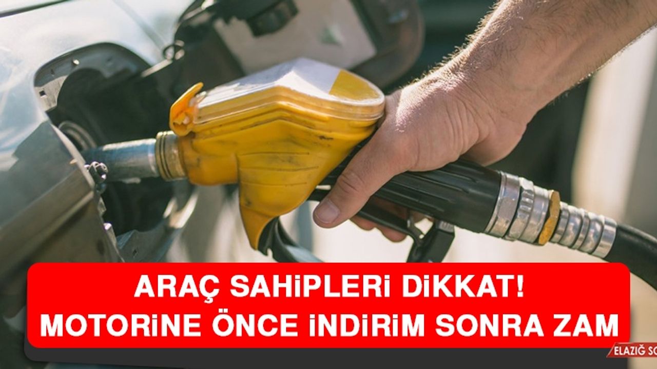 Motorine Önce İndirim Sonra Zam