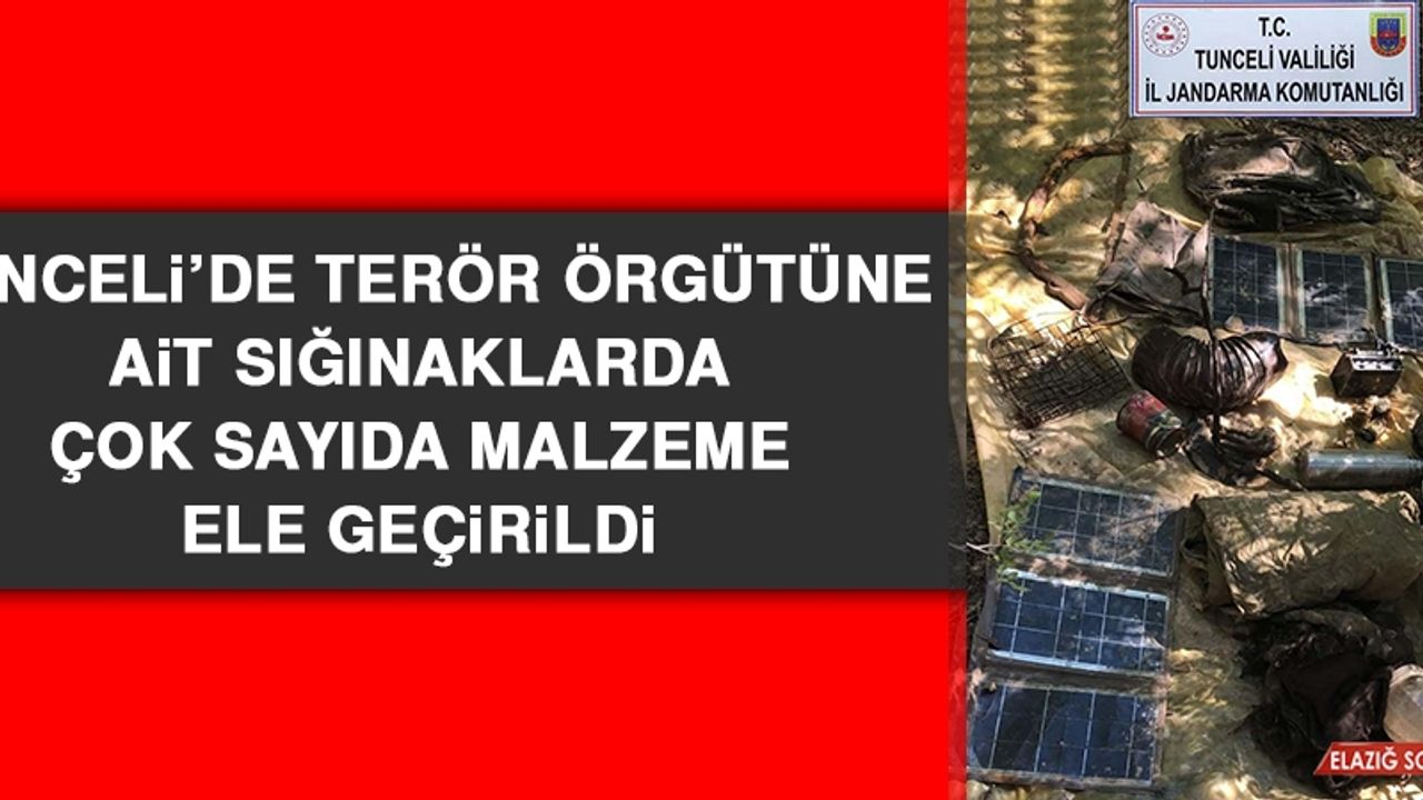 Tunceli’de Terör Örgütüne Ait Sığınaklarda Çok Sayıda Malzeme Ele Geçirildi