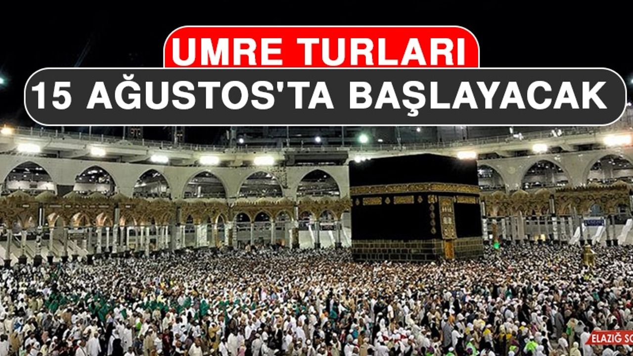 Umre Turları 15 Ağustos'ta Başlayacak