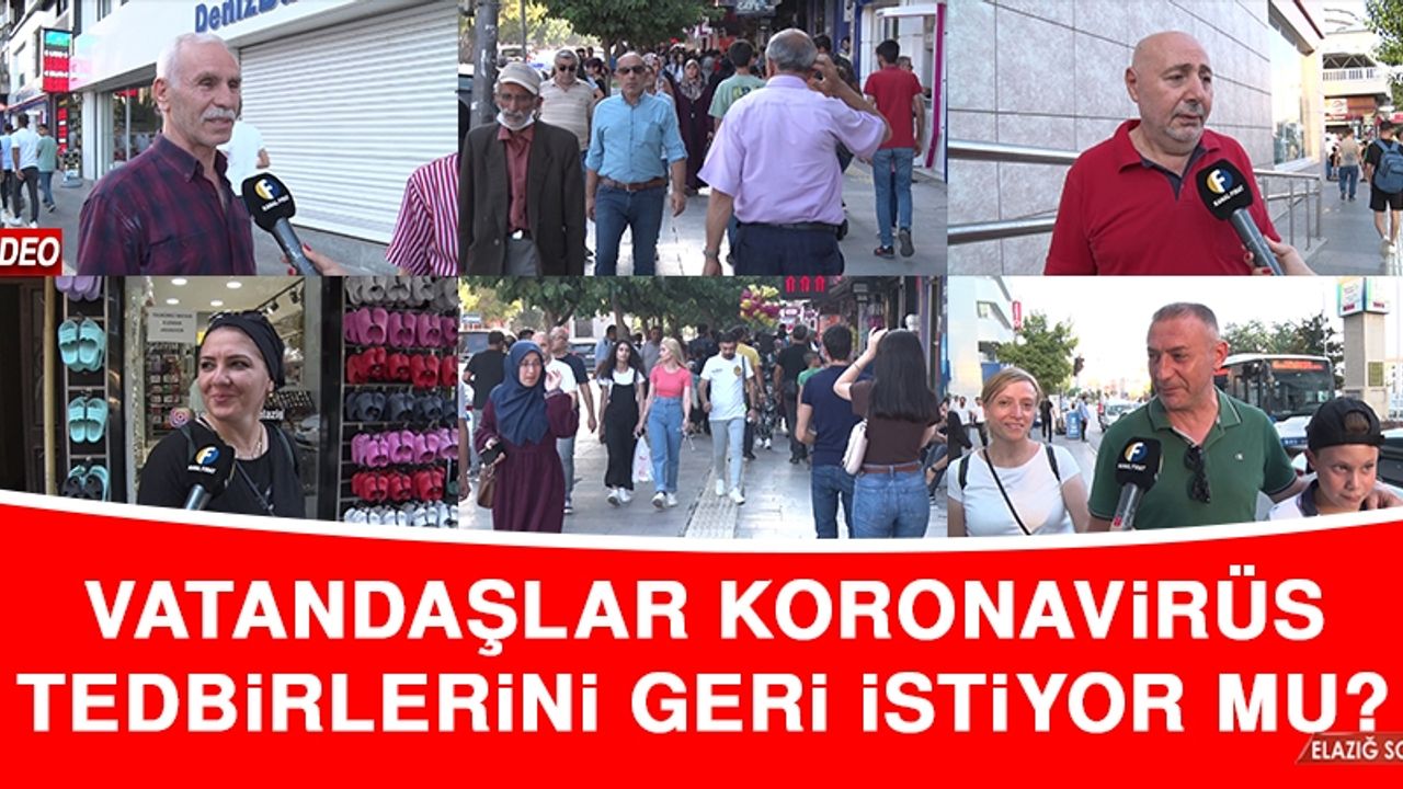 Vatandaşlar Koronavirüs Tedbirlerini Geri İstiyor Mu?