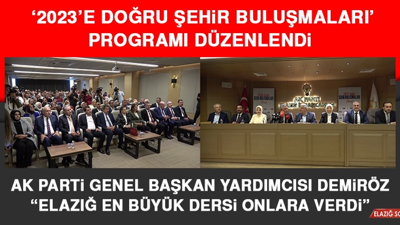 ‘2023’e Doğru Şehir Buluşmaları’ Programı Düzenlendi