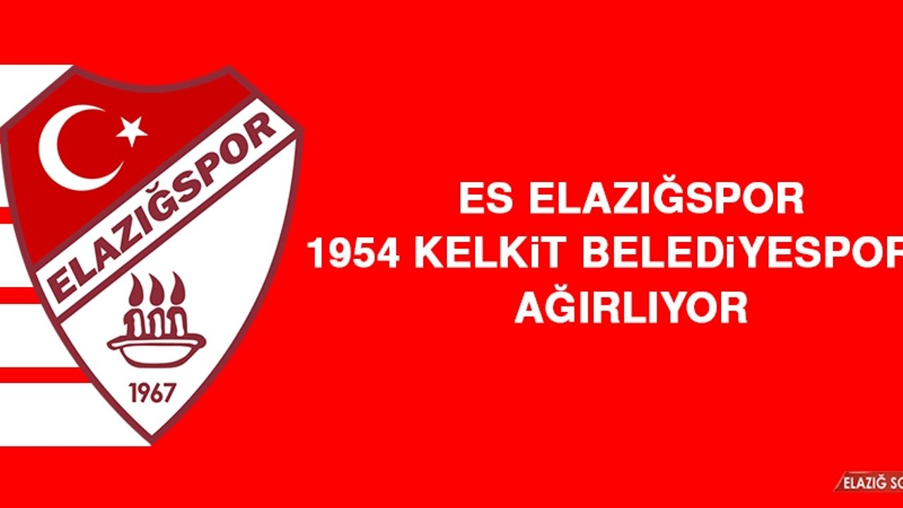 ES Elazığspor, 1954 Kelkit Belediyespor’u Ağırlıyor