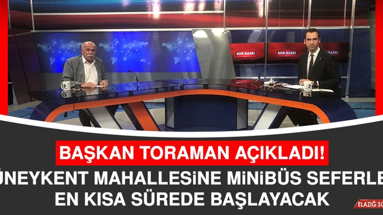Başkan Toraman Açıkladı! Güneykent Mahallesine Minibüs Seferleri En Kısa Sürede Başlayacak