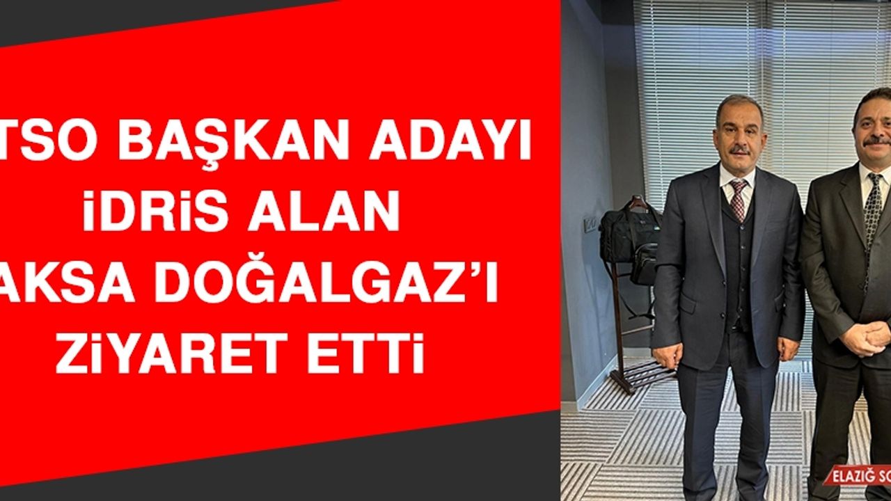 ETSO Başkan Adayı Alan, Aksa Doğalgaz’ı Ziyaret Etti