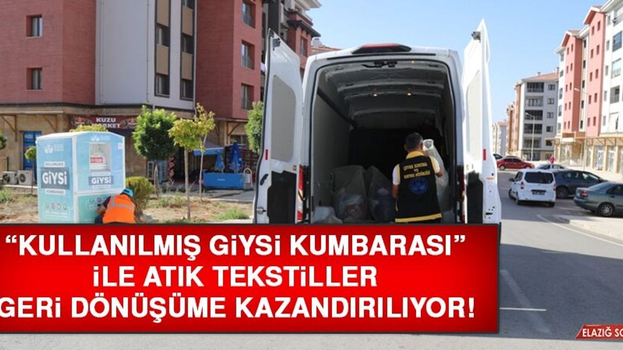 “Kullanılmış Giysi Kumbarası” İle Atık Tekstiller Geri Dönüşüme Kazandırılıyor