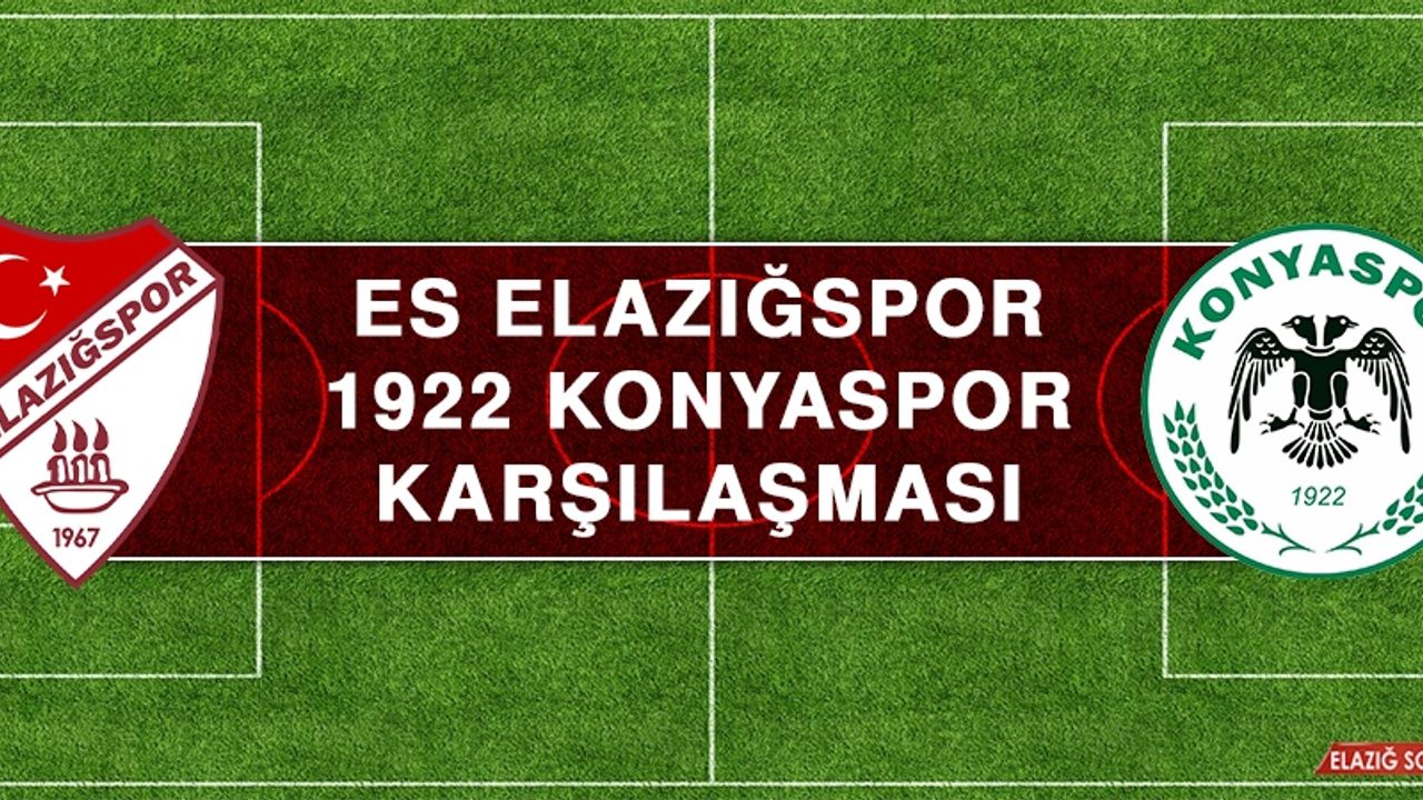 ES Elazığspor – 1922 Konyaspor Karşılaşması