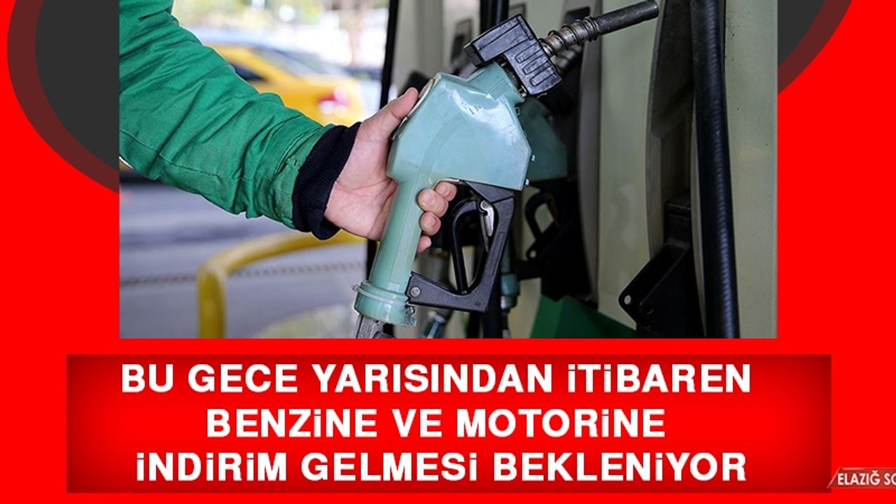 Bu Gece Yarısından İtibaren Benzine 2 Lira 15 Kuruş, Motorine İse 1 Lira 90 Kuruş İndirim Gelmesi Bekleniyor