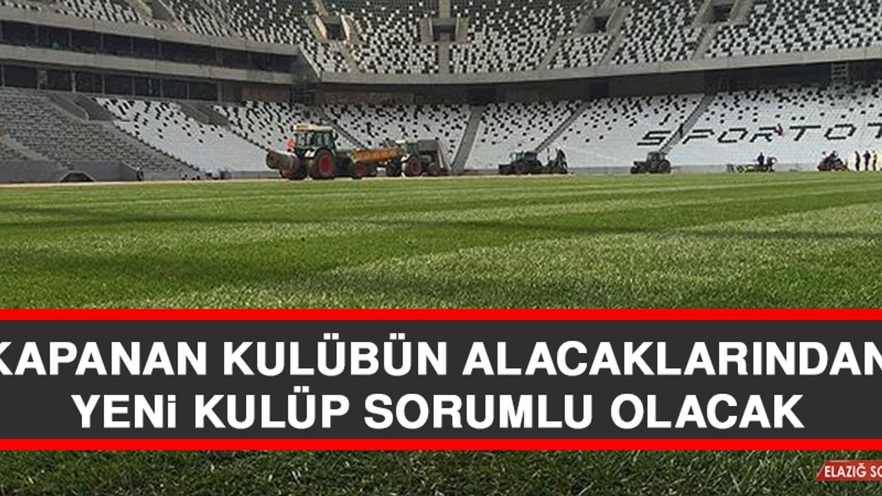 Kapanan Kulübün Alacaklarından Yeni Kulüp Sorumlu Olacak