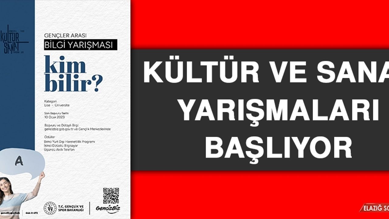 Kültür ve Sanat Yarışmaları Başlıyor