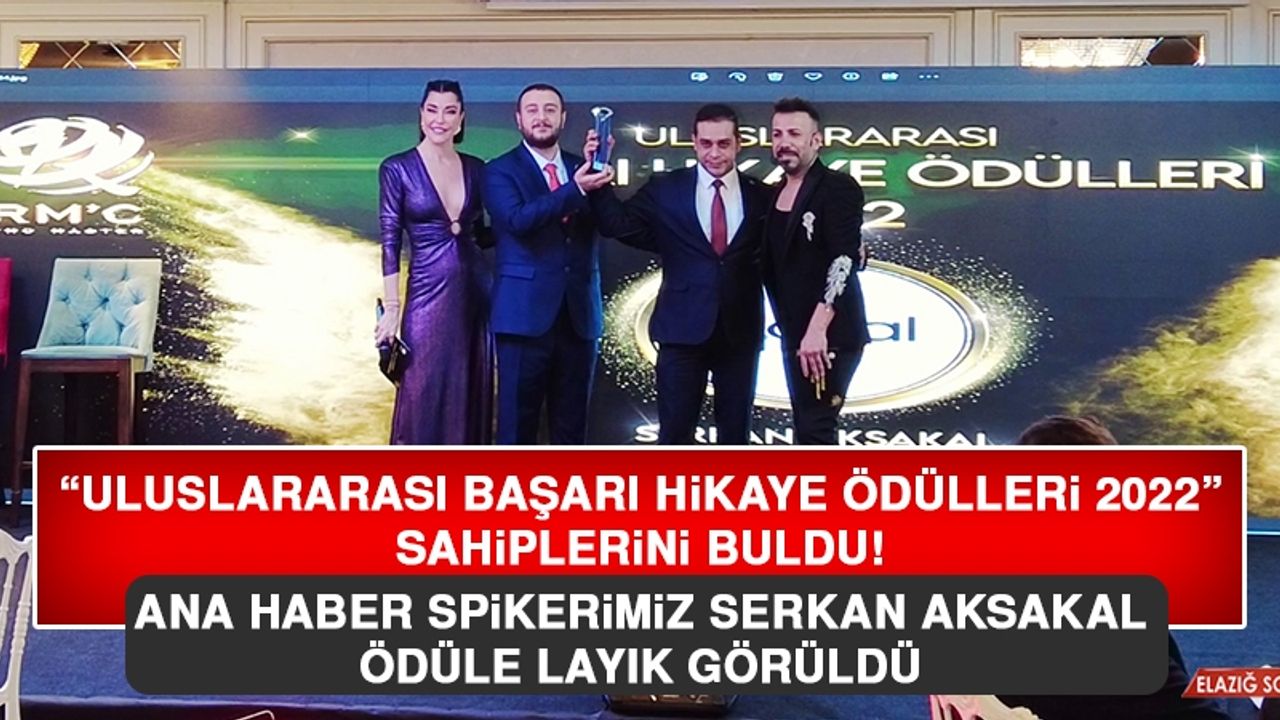 “Uluslararası Başarı Hikâye Ödülleri 2022” Sahiplerini Buldu
