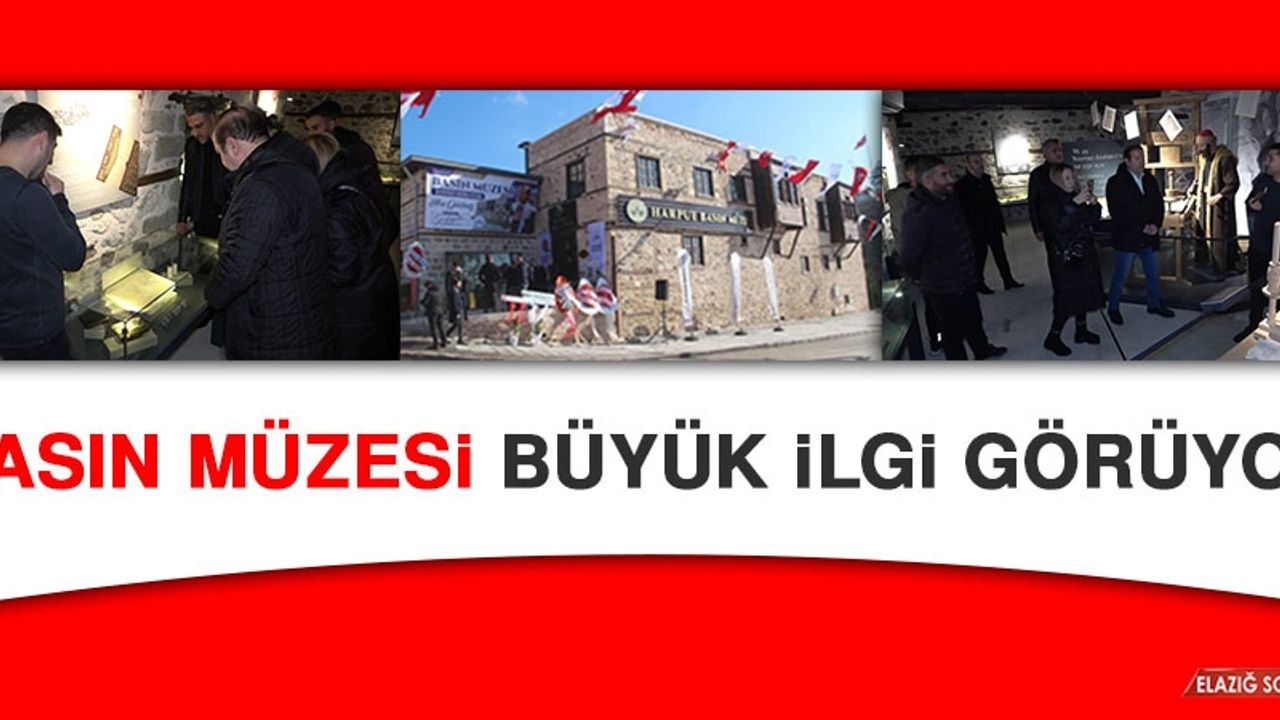 Basın Müzesi Büyük İlgi Görüyor