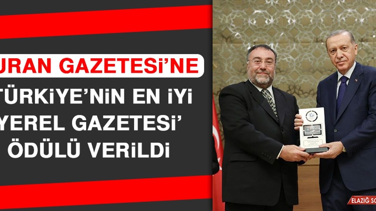 Turan Gazetesi’ne 'Türkiye’nin En İyi Yerel Gazetesi' Ödülü Verildi