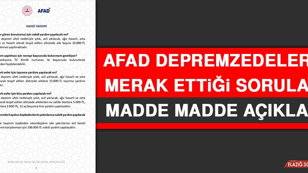 AFAD Depremzedelerin Merak Ettiği Soruları Madde Madde Açıkladı