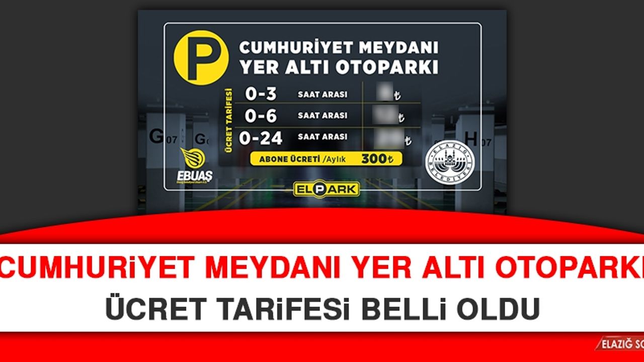 Cumhuriyet Meydanı Yer Altı Otoparkı Ücret Tarifesi Belli Oldu