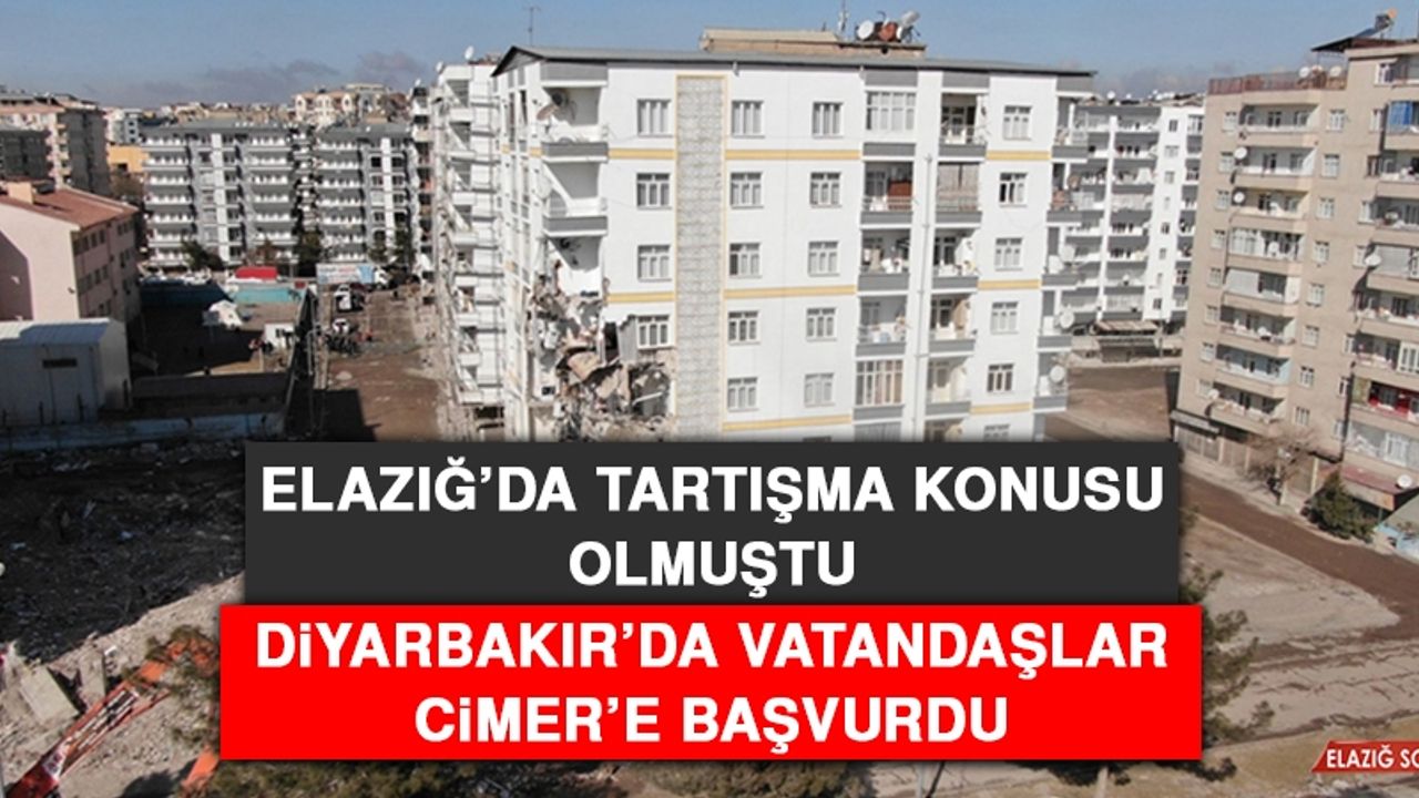 Elazığ’da Tartışma Konusu Olmuştu Diyarbakır’da Vatandaşlar CİMER’e Başvurdu