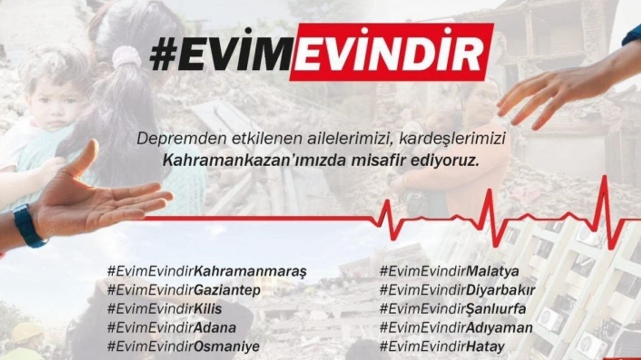 Kahramankazan Belediyesi, depremden etkilenen vatandaşlar için "Evim Evindir" kampanyası başlattı