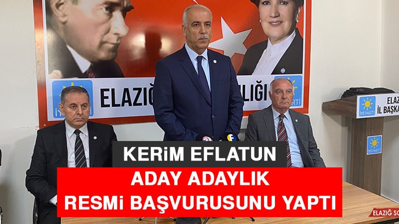 Kerim Eflatun Aday Adaylık Resmi Başvurusunu Yaptı