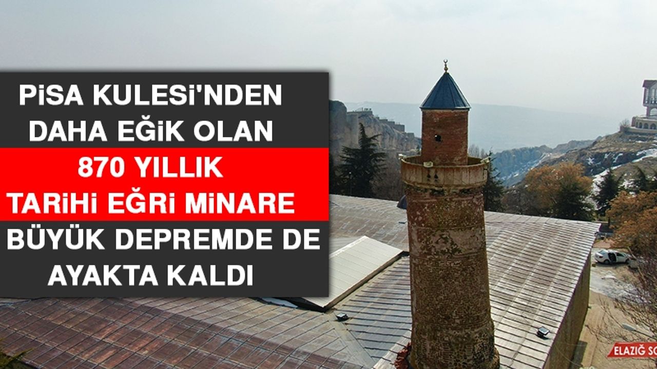 Pisa Kulesi'nden Daha Eğik Olan 870 Yıllık Tarihi Eğri Minare 3 Büyük Depremde de Ayakta Kaldı