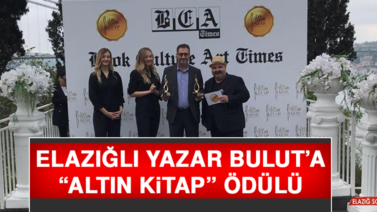 Elazığlı Yazar Bulut’a “Altın Kitap” ödülü