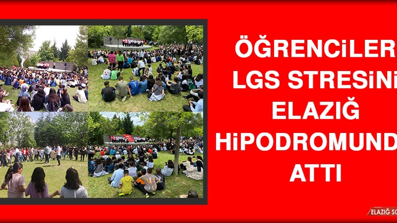 Öğrenciler LGS Stresini Elazığ Hipodromunda Attı