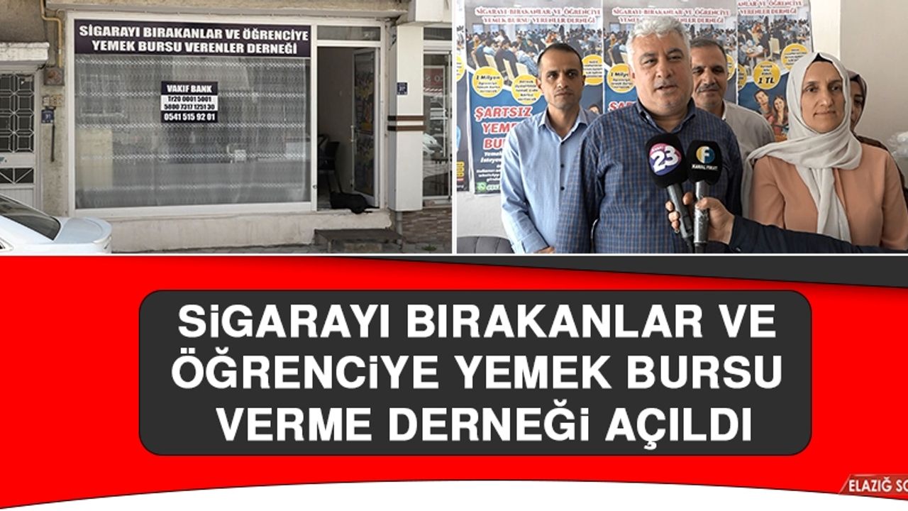 Sigarayı Bırakanlar ve Öğrenciye Yemek Bursu Verme Derneği Açıldı