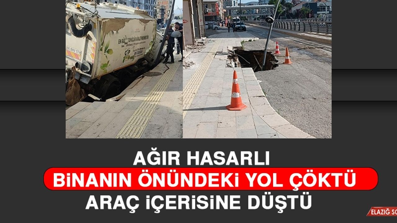 Ağır Hasarlı Binanın Önündeki Yol Çöktü, Araç İçerisine Düştü  