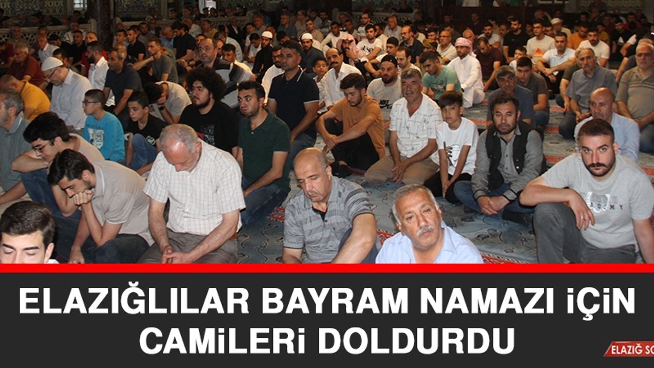 Elazığ'da Vatandaşlar Bayram Namazı İçin Camilerin Yolunu Tuttu