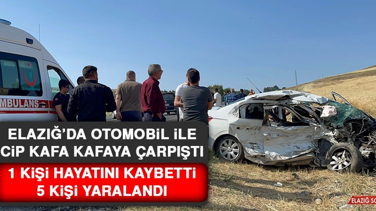 Elazığ’da Otomobil İle Cip Kafa Kafaya Çarpıştı