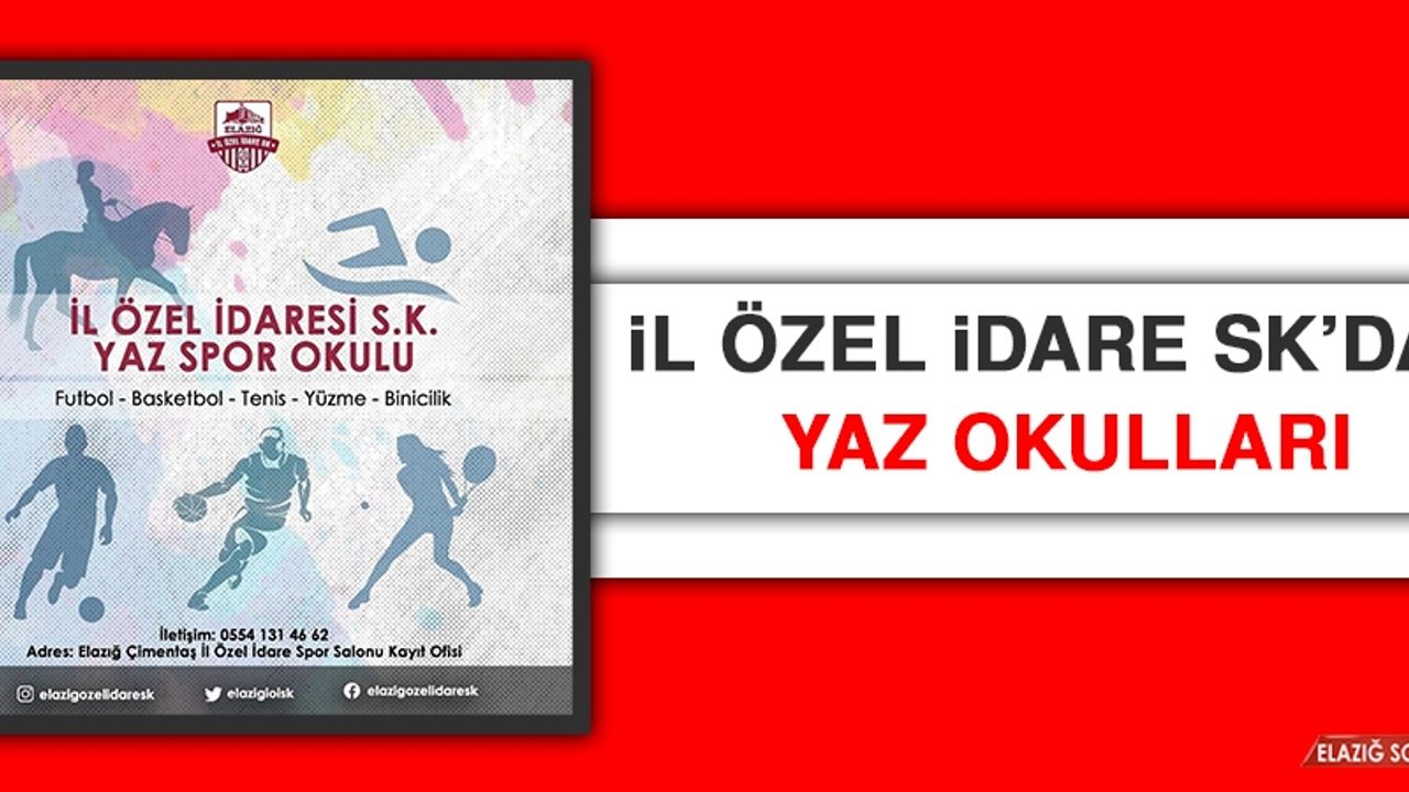 İl Özel İdare SK’dan Yaz Okulları