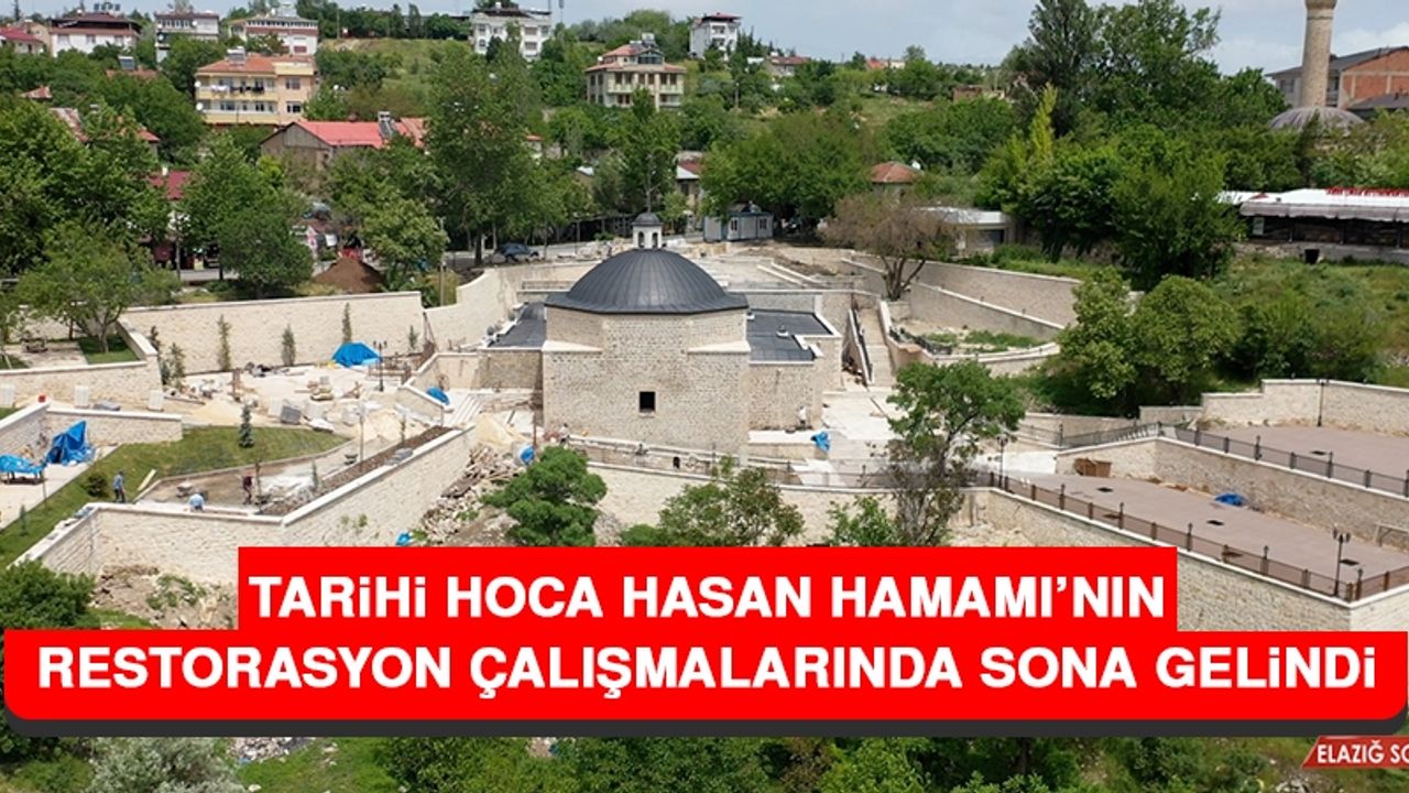 Tarihi Hoca Hasan Hamamı’nın Restorasyon Çalışmalarında Sona Gelindi