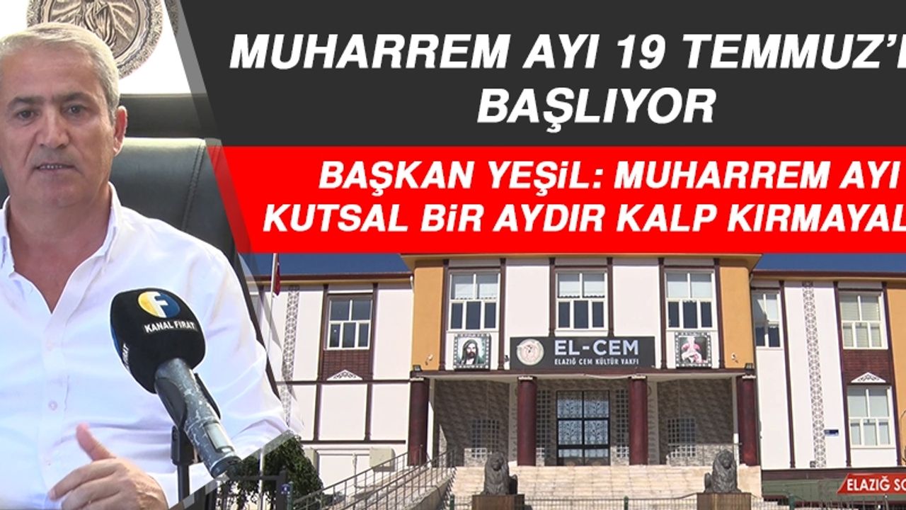 Muharrem Ayı 19 Temmuz Çarşamba Günü Başlıyor