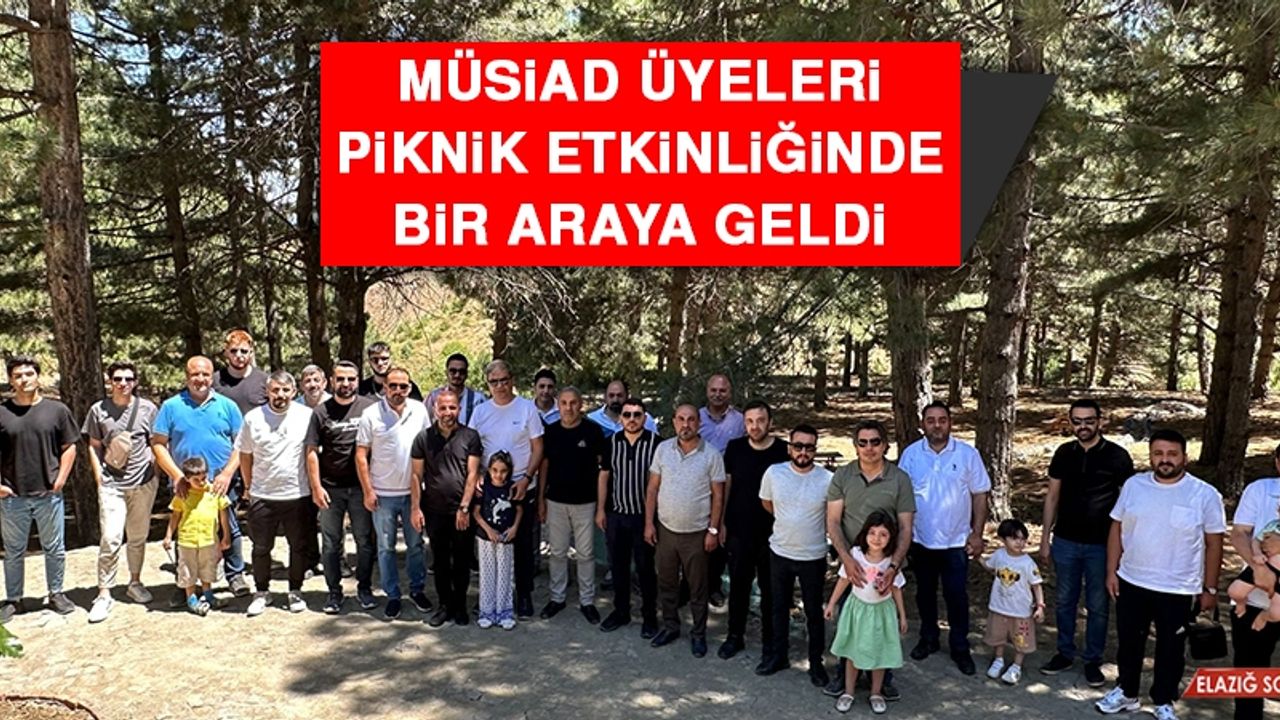 MÜSİAD Üyeleri Piknik Etkinliğinde Bir Araya Geldi