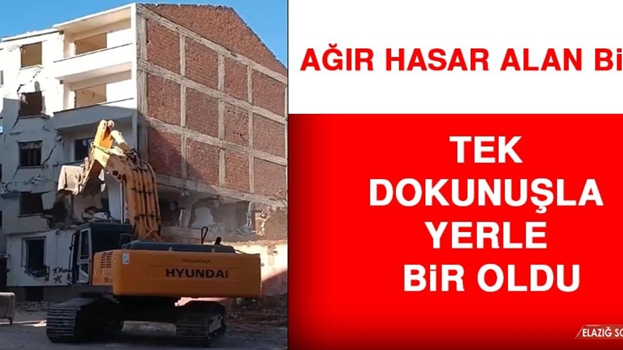 Ağır Hasar Alan Bina, Tek Dokunuşla Yıkıldı