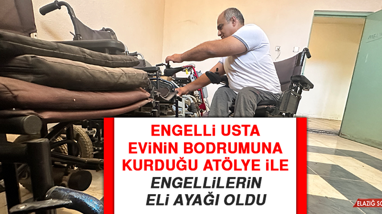 Engelli Usta, Evinin Bodrumuna Kurduğu Atölye İle Engellilerin Eli Ayağı Oldu