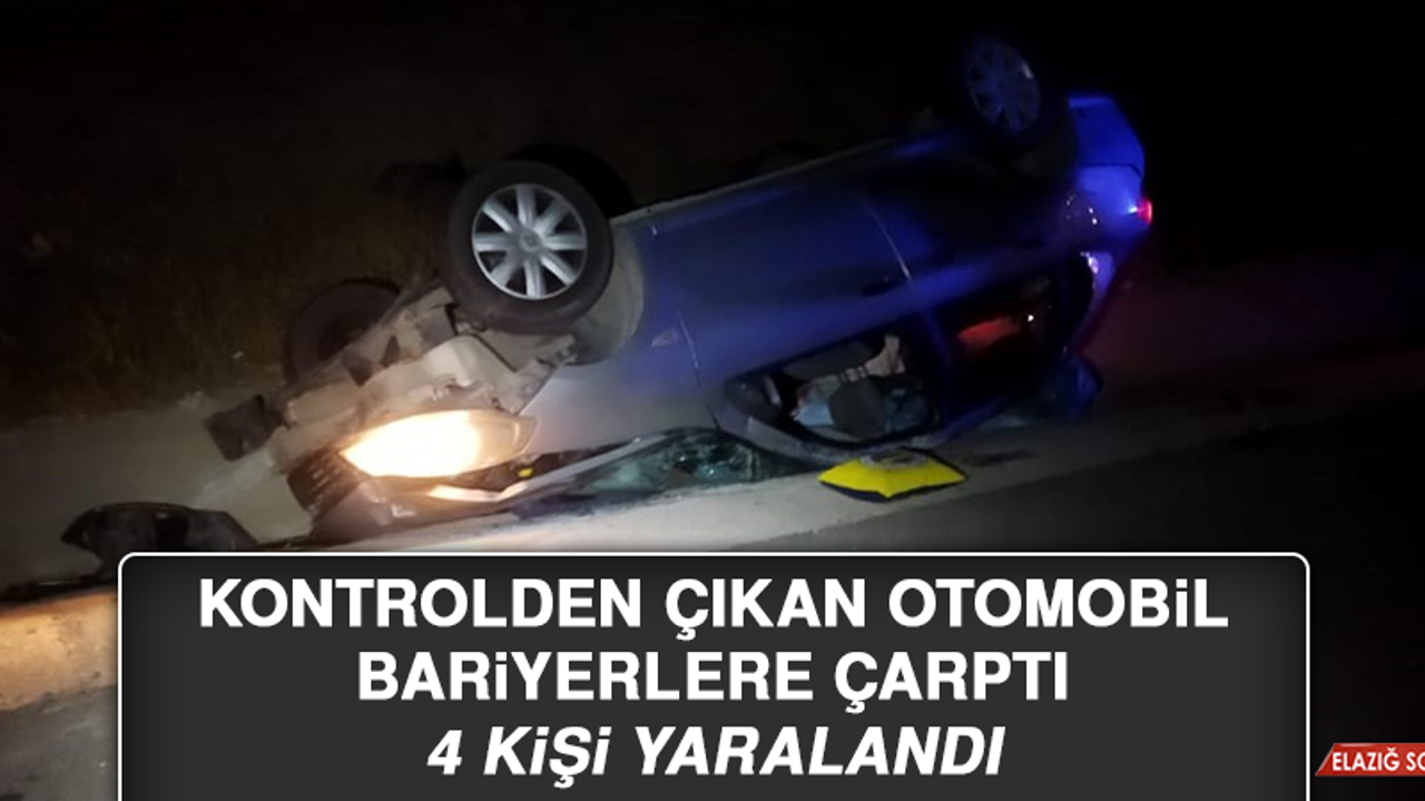 Kontrolden Çıkan Otomobil Bariyerlere Çarptı; 4 Kişi Yaralandı