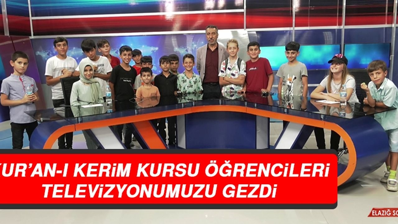 Kur’an-ı Kerim Kursu Öğrencileri Televizyonumuzu Gezdi
