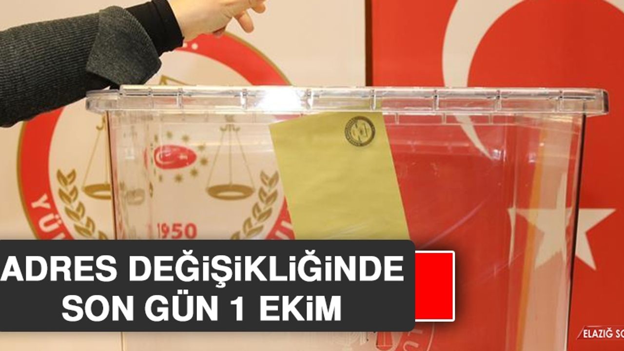 Adres Değişikliğinde Son Gün 1 Ekim