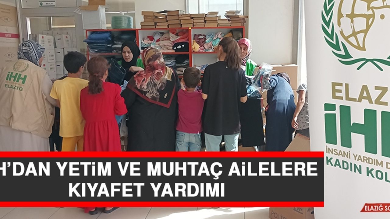 İHH’dan Yetim ve Muhtaç Ailelere Kıyafet Yardımı
