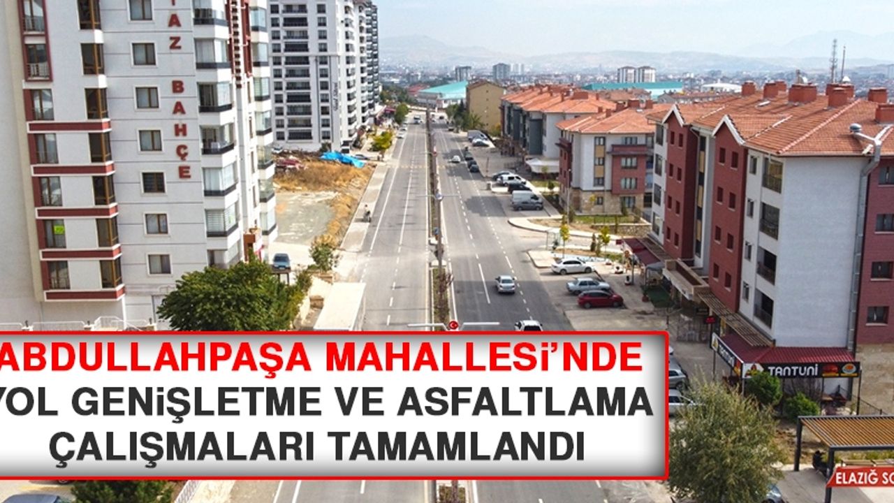 Abdullahpaşa Mahallesi’nde Yol Genişletme ve Asfaltlama Çalışmaları Tamamlandı
