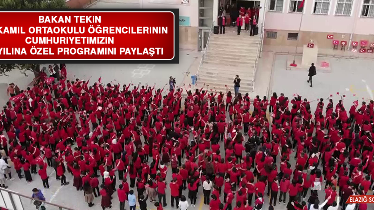 Bakan Tekin Gazi Kamil Ortaokulu Öğrencilerinin Cumhuriyetimizin 100. Yılına Özel Programını Paylaştı