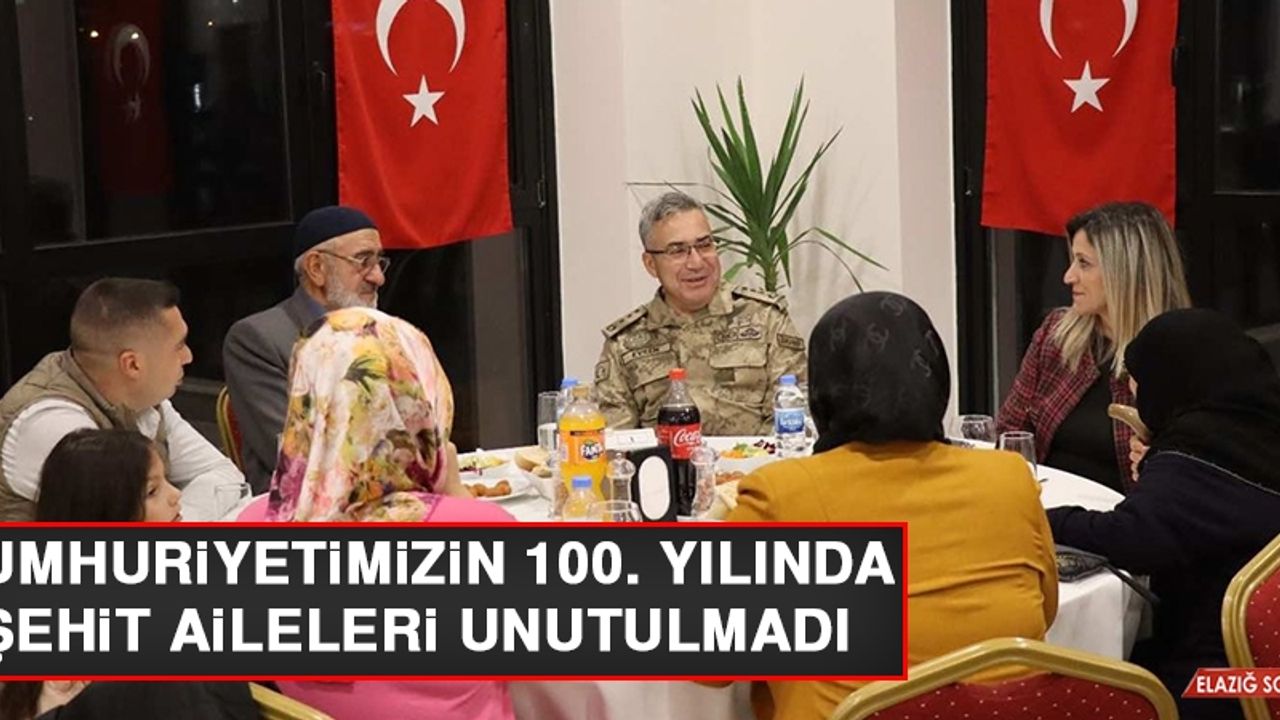 Cumhuriyetimizin 100. Yılında Şehit Aileleri Unutulmadı