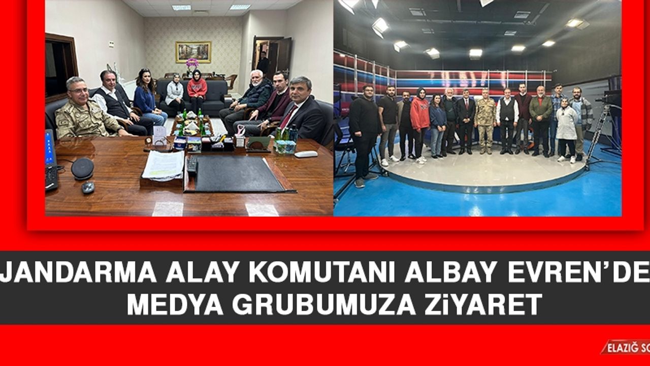 Jandarma Alay Komutanı Albay Evren’den medya Grubumuza Ziyaret