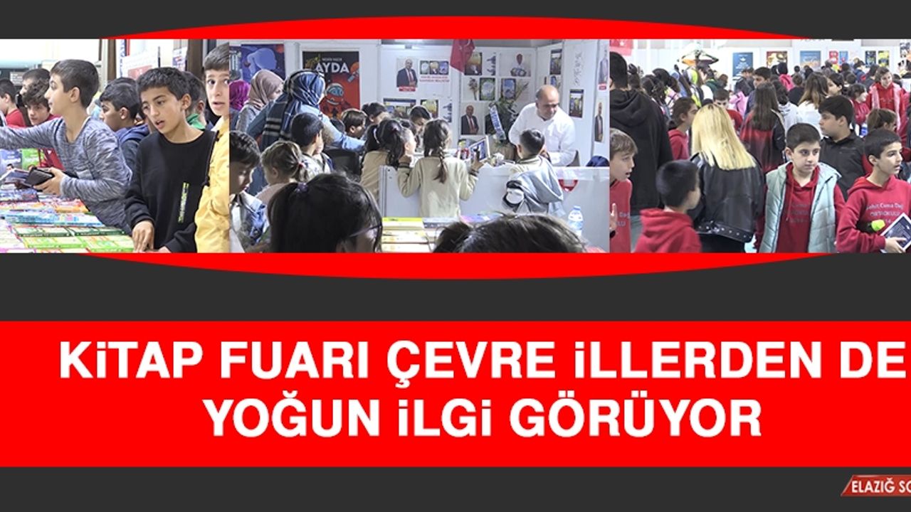 Kitap Fuarı Çevre İllerden de Yoğun İlgi Görüyor