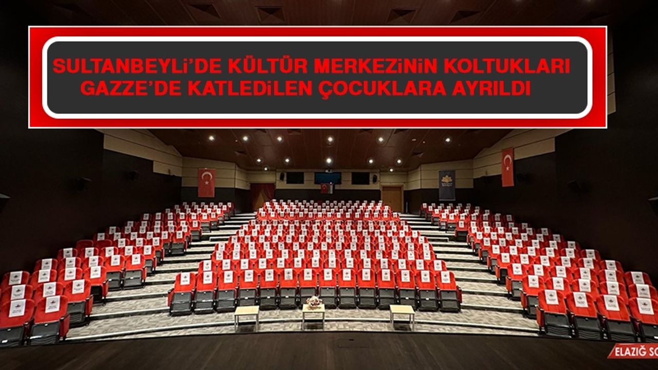 Sultanbeyli’de Kültür Merkezinin Koltukları Gazze’de Katledilen Çocuklara Ayrıldı
