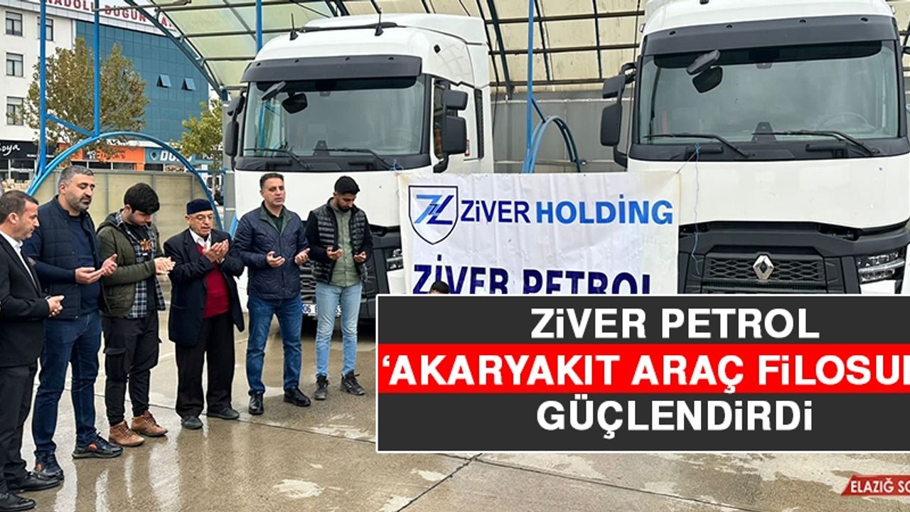 Ziver Petrol ‘Akaryakıt Araç Filosunu’ Güçlendirdi
