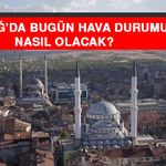6 Eylül Elazığ’da Hava Durumu Nasıl Olacak?